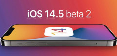 iOS 14.5 Beta 2已经发布!iPhone新增功能 iOS 14.5 Beta 2已经发布!iPhone新增功能